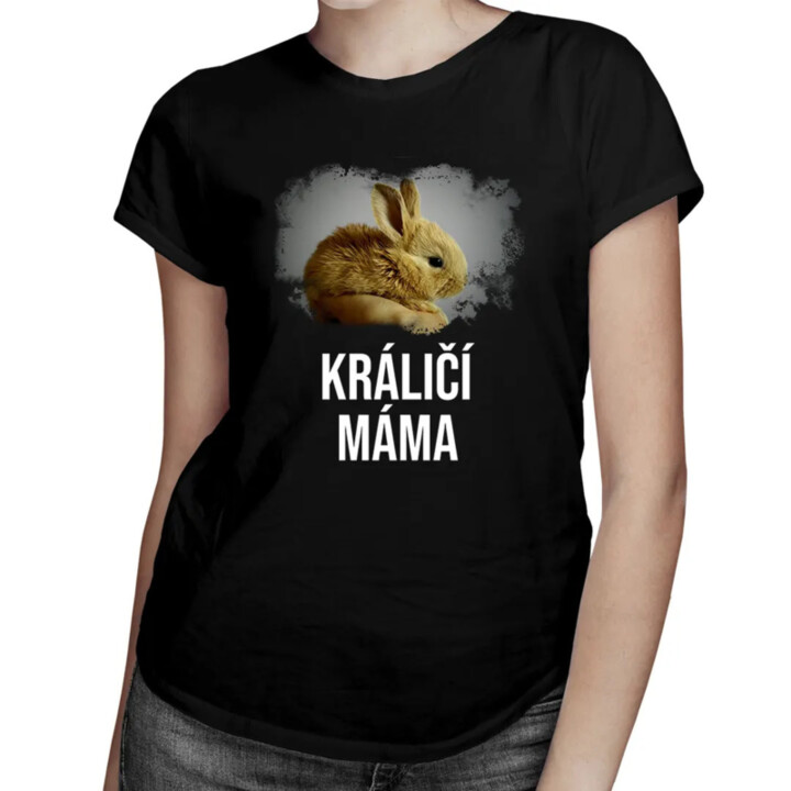 Králičí máma - dámská trička s potiskem