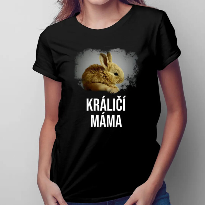 Králičí máma - dámská trička s potiskem