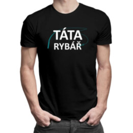 Táta rybář - pánské tričko s potiskem