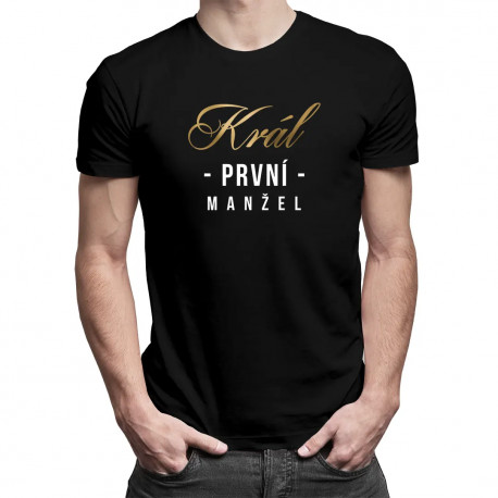 Král první manžel - pánské tričko s potiskem