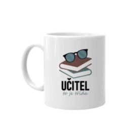 Učitel to je třída - hrnek s potiskem