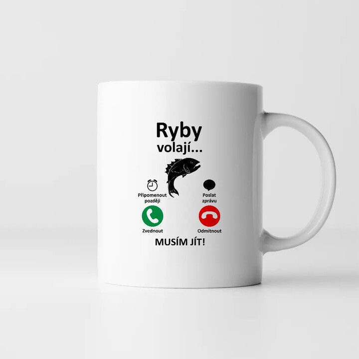 Ryby volají, musím jít - hrnek s potiskem