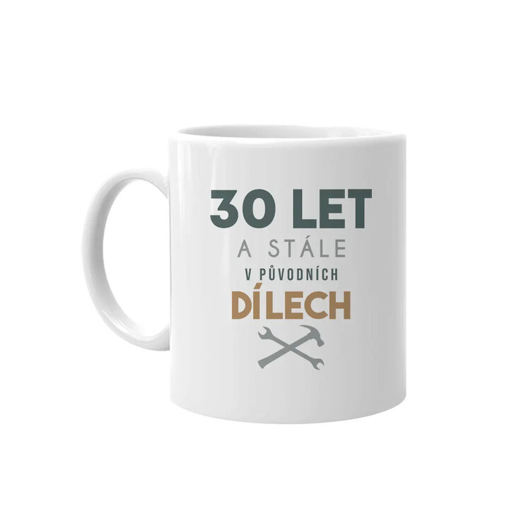 30 let a stále v původních dílech - hrnek s potiskem
