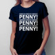 Knock Knock Knock PENNY! - dámské tričko s potiskem
