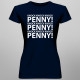 Knock Knock Knock PENNY! - dámské tričko s potiskem
