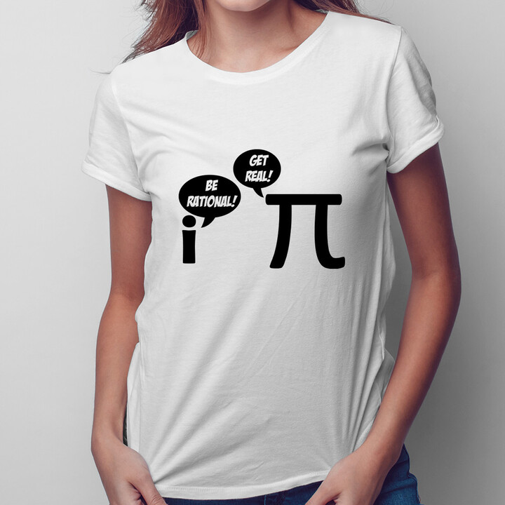 Be Rational/Get Real - dámské tričko s potiskem