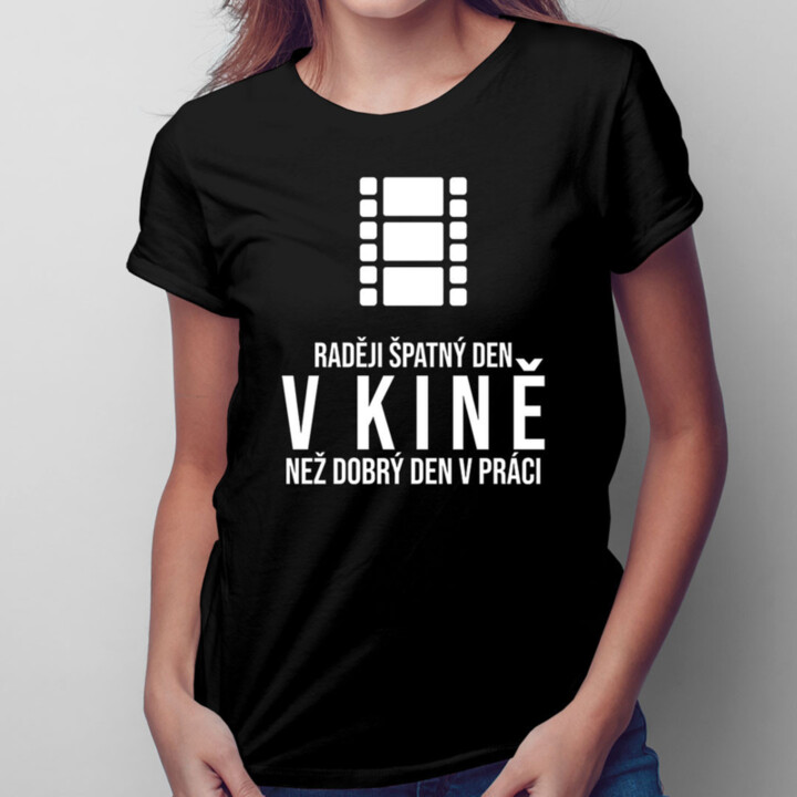 Raději špatný den v kině