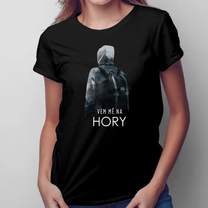 Vem mě na hory v2 - dámské tričko s potiskem
