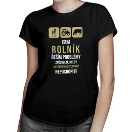 Jsem rolník, řeším problémy - dámské tričko s potiskem