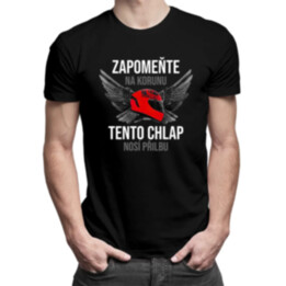 Zapomeňte na korunu - tento chlap nosí přilbu - pánské tričko s potiskem
