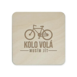 Kolo volá - musím jít - podložky pod hrnek