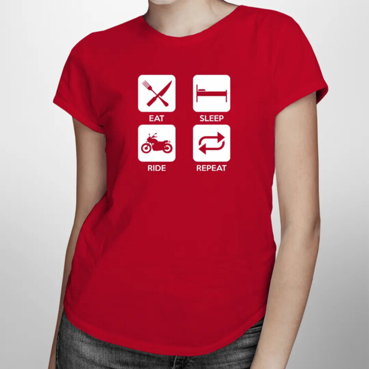 Eat sleep ride repeat - dámské tričko s potiskem