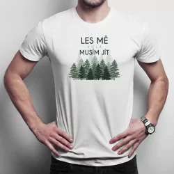 Les mě volá, musím jít - pánské tričko s potiskem