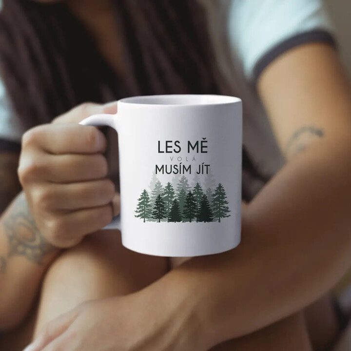 Les mě volá, musím jít - hrnek s potiskem