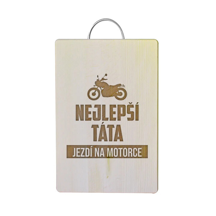 Nejlepší táta jezdí na motorce - kuchyňská prkénka