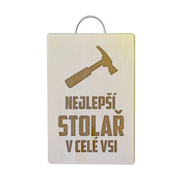 Nejlepší stolař v celé vsi - kuchyňská prkénka
