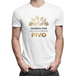 Osmého dne bylo stvořeno pivo - pánské tričko s potiskem