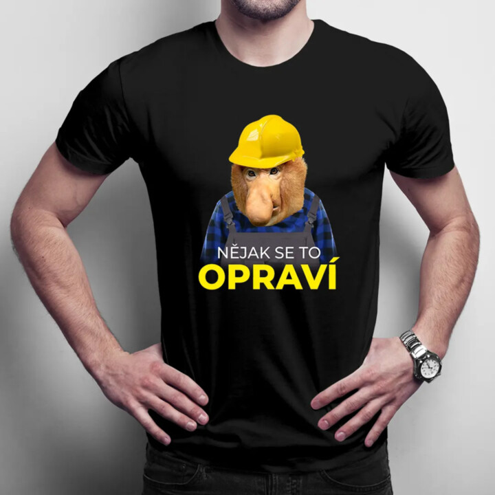 Nějak se to opraví - pánské tričko s potiskem