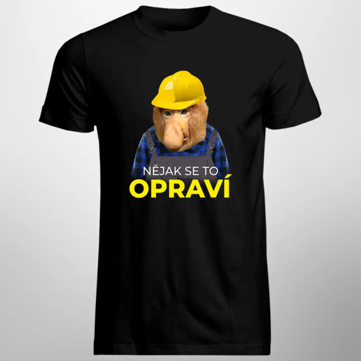 Nějak se to opraví - pánské tričko s potiskem