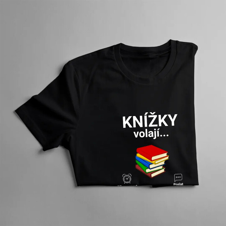 Knížky volají - musím jít - pánské tričko s potiskem