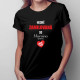 Hodně zamilovaná do ... (jméno) - dámské tričko s potiskem