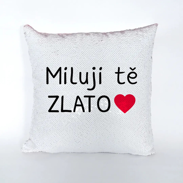 Miluji tě, zlato - polštář s flitry