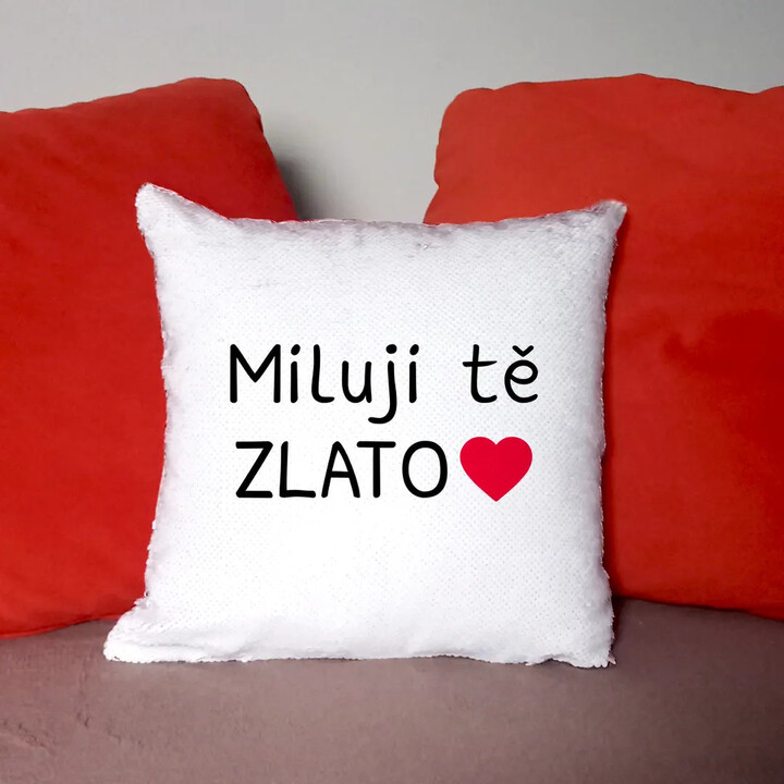 Miluji tě, zlato - polštář s flitry