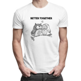 Better together - pánské tričko s potiskem
