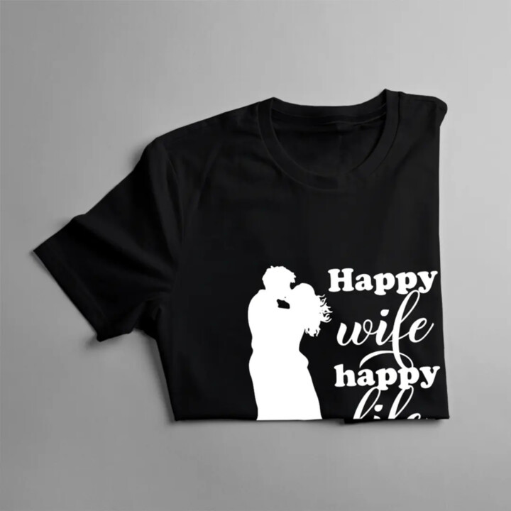 Happy wife happy life - pánské tričko s potiskem