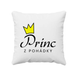 Princ z pohádky - polštář s potiskem