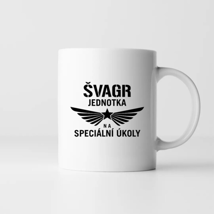 Švagr - jednotka na speciální úkoly - hrnek s potiskem