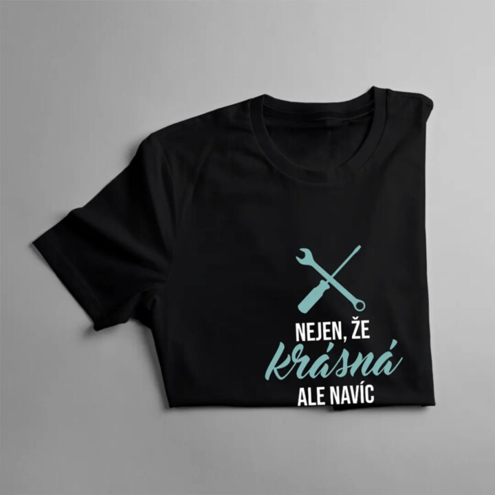 Nejen, že krásná, ale navíc holka mechanika - dámské tričko s potiskem