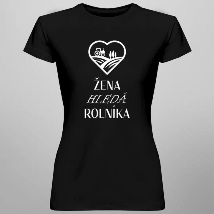 Žena hledá rolníka - dámské tričko s potiskem