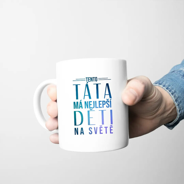 Tento táta má nejlepší děti na světě - hrnek s potiskem