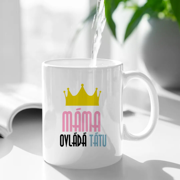 Máma ovládá tátu - hrnek s potiskem
