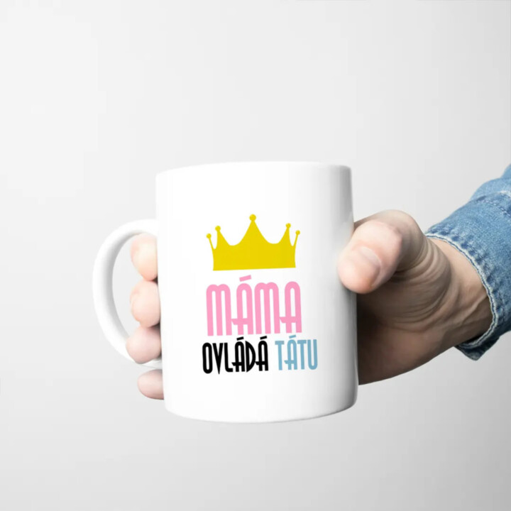 Máma ovládá tátu - hrnek s potiskem