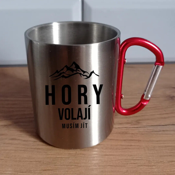 Hory volají - musím jít - kovový hrnek s karabinou