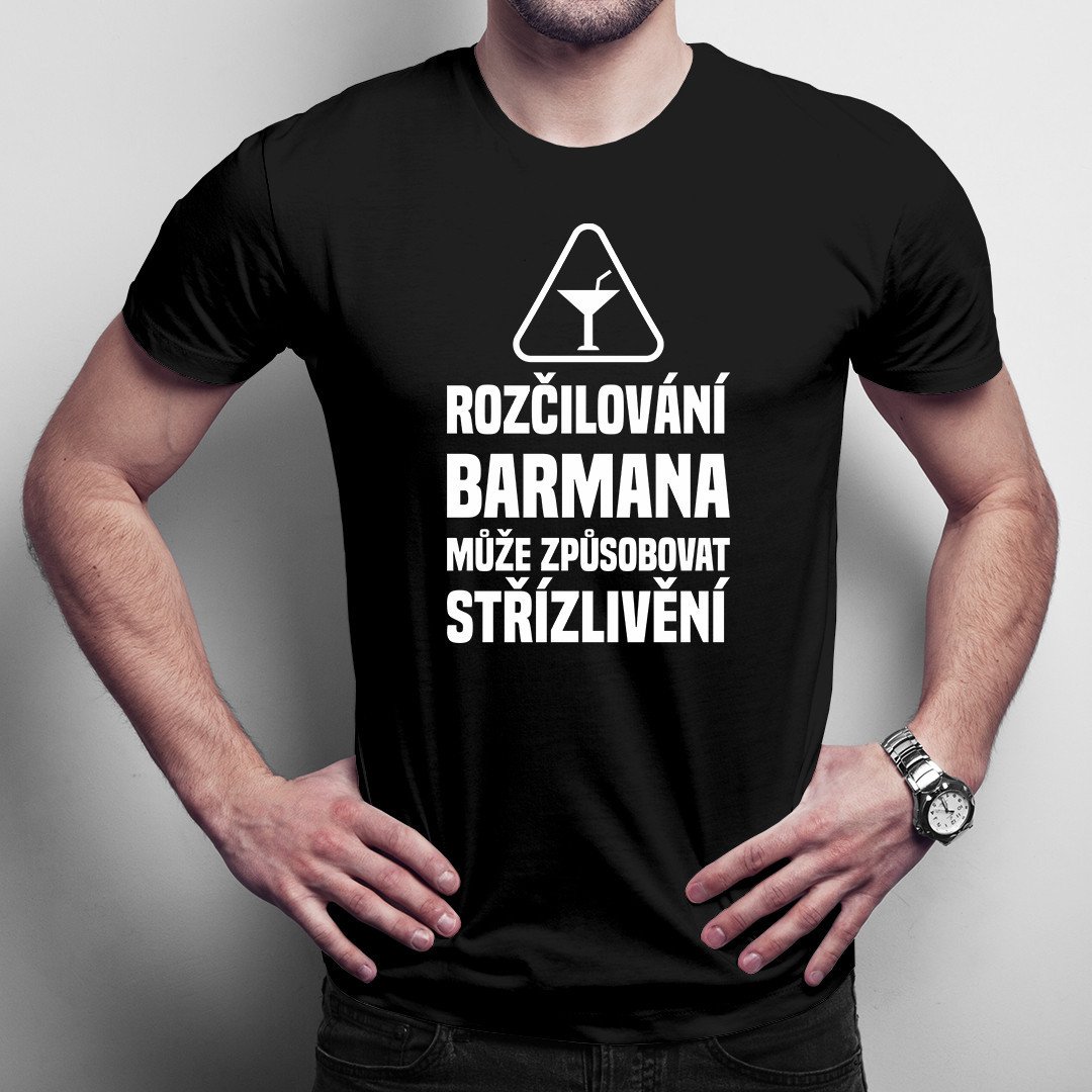 Rozčilování barmana může způsobovat střízlivění - pánské tričko s potiskem