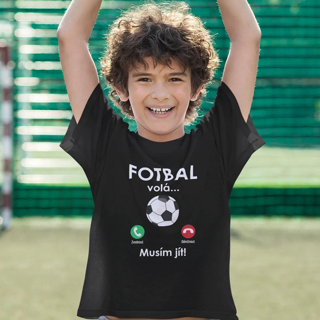 Fotbal volá, musím jít - dětské tričko s potiskem