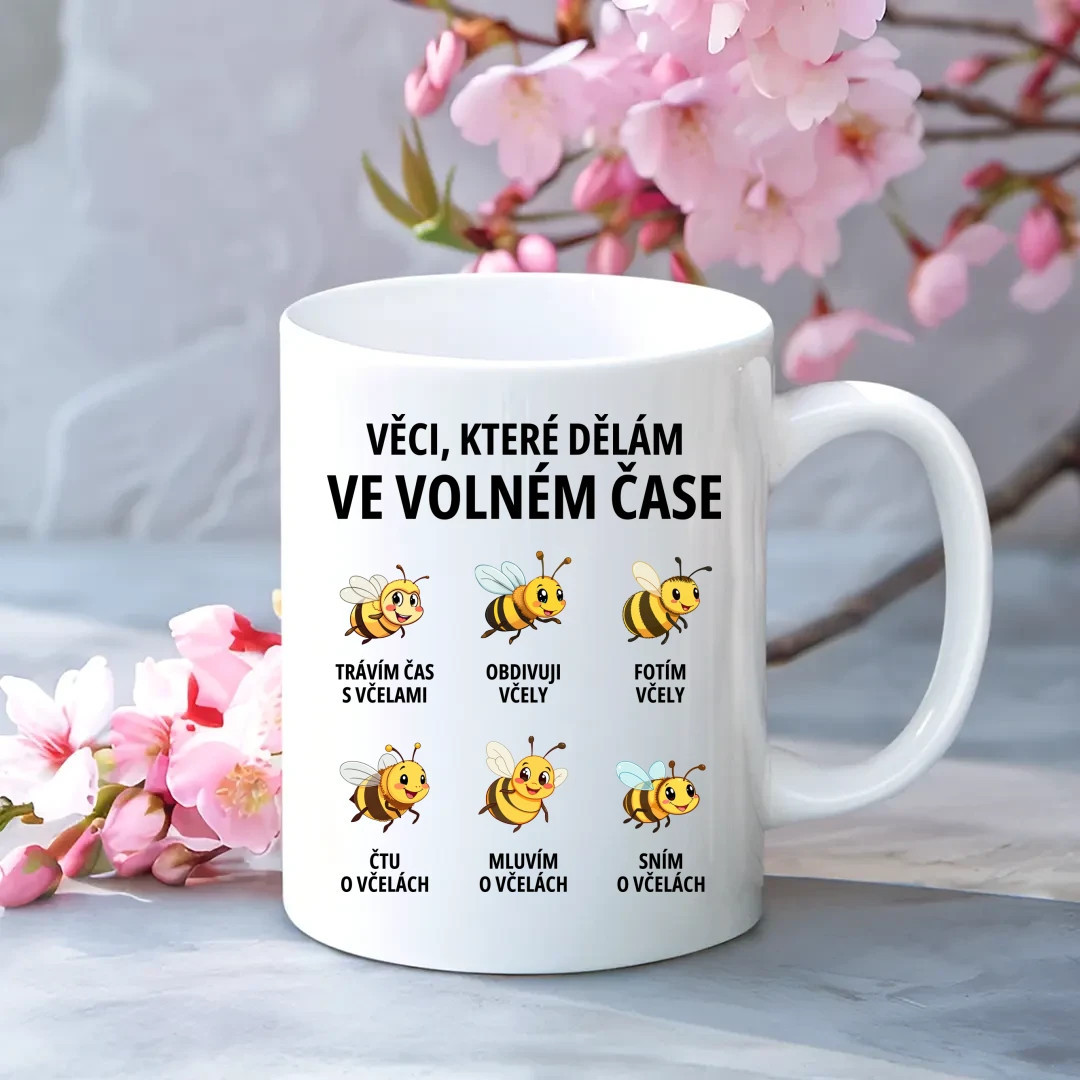Věci, které dělám ve volném čase - trávím čas s včelami - hrnek s potiskem