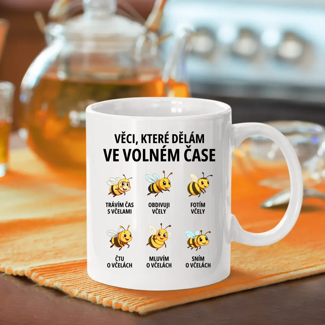 Věci, které dělám ve volném čase - trávím čas s včelami - hrnek s potiskem