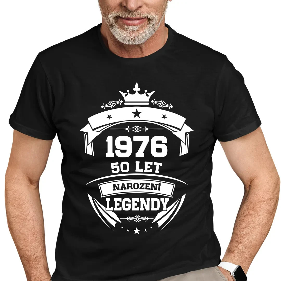 1976 Narození legendy 50 let - pánské tričko s potiskem