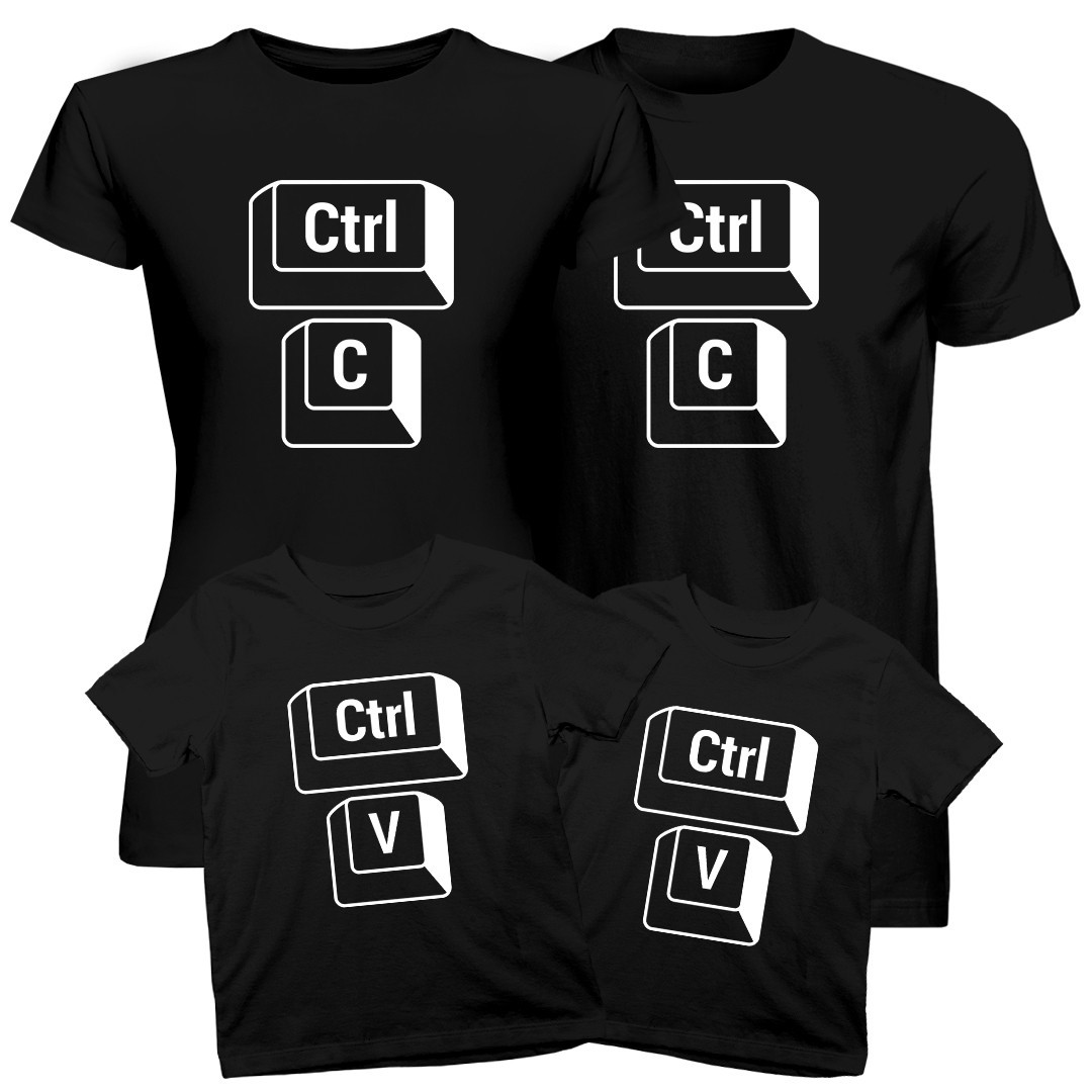 Komplet pro rodinu - CTRL+C CTRL+V - trička s potiskem