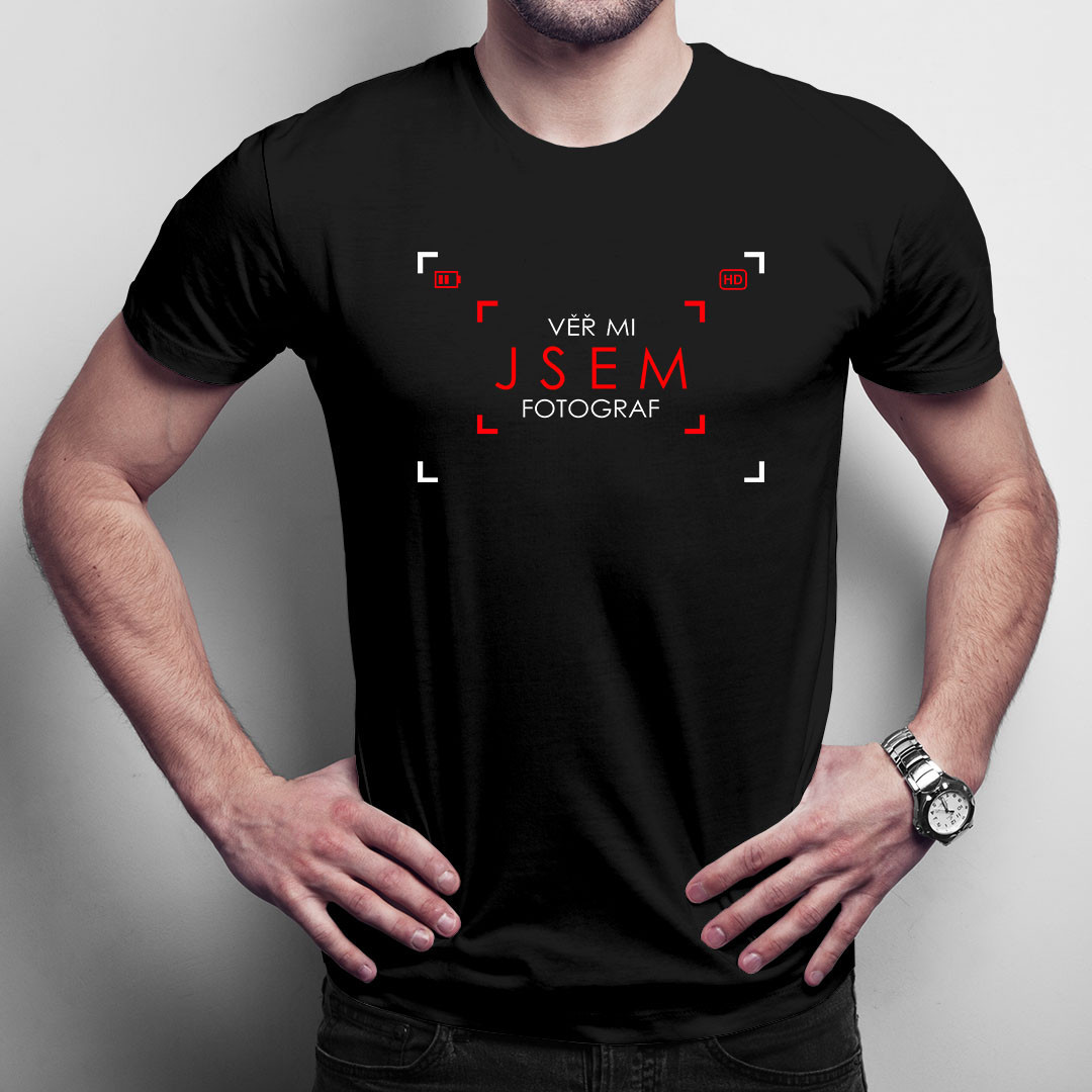 Věř mi - jsem fotograf - pánské tričko s potiskem